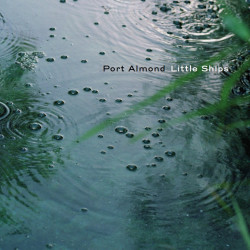 Port Almond-Little Ships, One Step Plating, DELUXE LIMITED EDITION