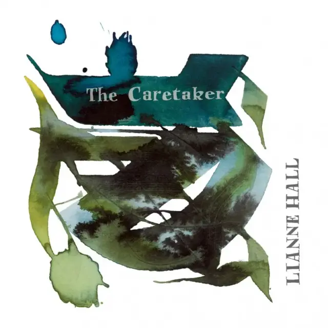 Lianne Hall- The Caretaker